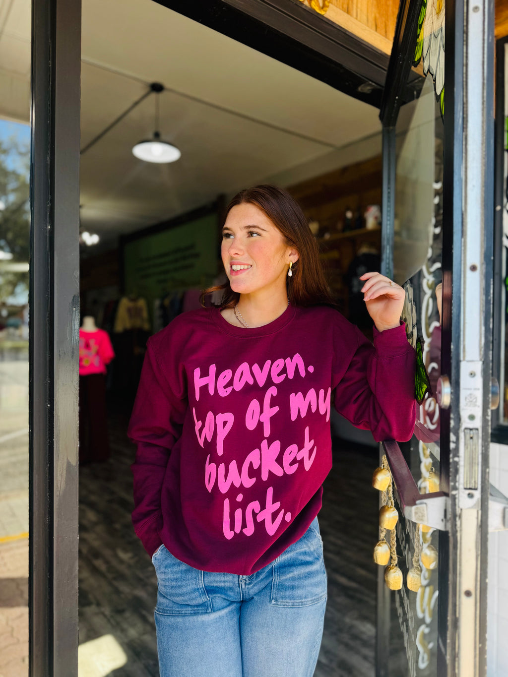 Heaven Top Of My Bucket List Sweatshirt