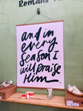 In Every Season Large Poster